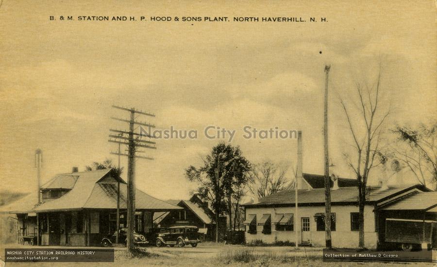 Postcard: Boston & Maine Station and H. P. Hood & Sons Plant, North Haverhill, New Hampshire